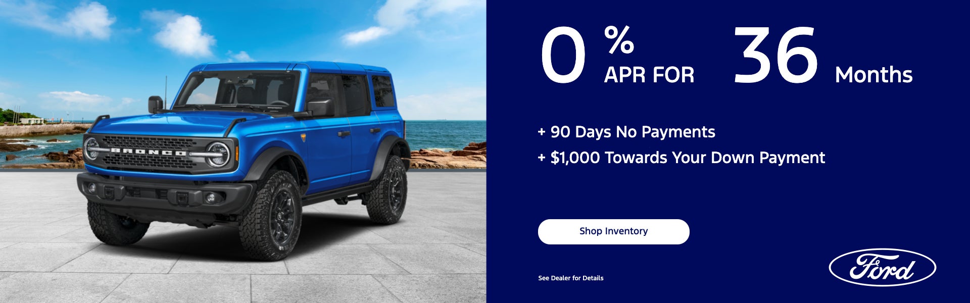 0% APR for 36 Months